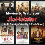 Movies to Watch on JioHotstar (Hindi, Family-Friendly & Feel-Good)